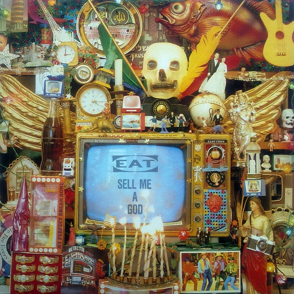 Eat - Sell Me A God Eat - Sell Me A God