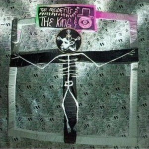 The Residents - The King & Eye