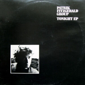 Patrik Fitzgerald Group - Tonight EP
