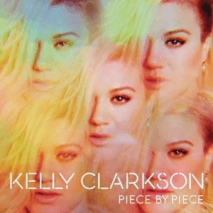 Kelly Clarkson - Piece By Piece [2LP]