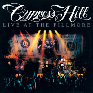 Cypress Hill - Live At The Fillmore [2LP]