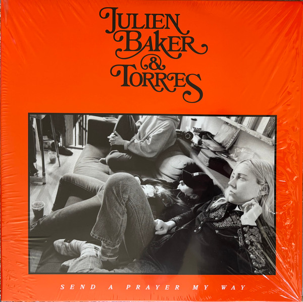 Julien Baker - Send A Prayer My Way Julien Baker - Send A Prayer My Way
