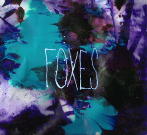 Foxes - Foxes