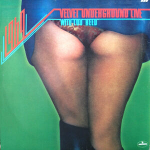 The Velvet Underground - 1969 Velvet Underground Live With Lou Reed