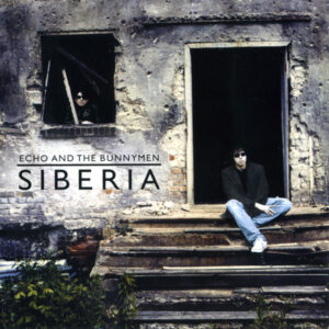 Echo And The Bunnymen – Siberia