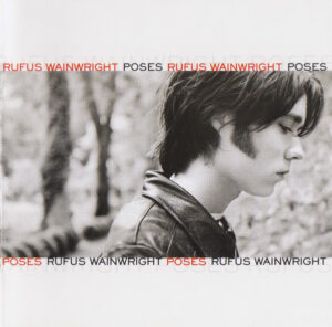 Rufus Wainwright – Poses