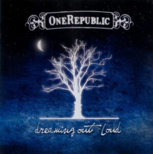 OneRepublic – Dreaming Out Loud [CD]