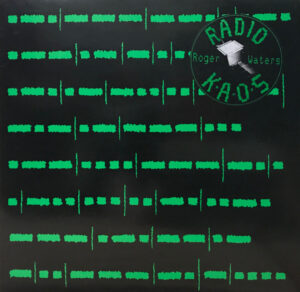 Roger Waters – Radio K.A.O.S.