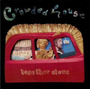חבוט בעובד: דניאל גולדברג Crowded House – Together Alone