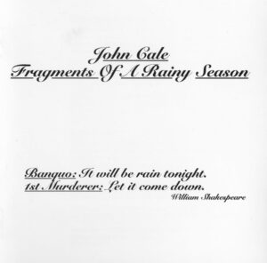 John Cale – Fragments Of A Rainy Season