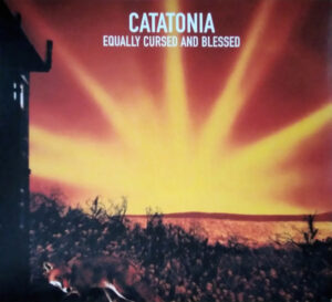 Catatonia – Equally Cursed And Blessed