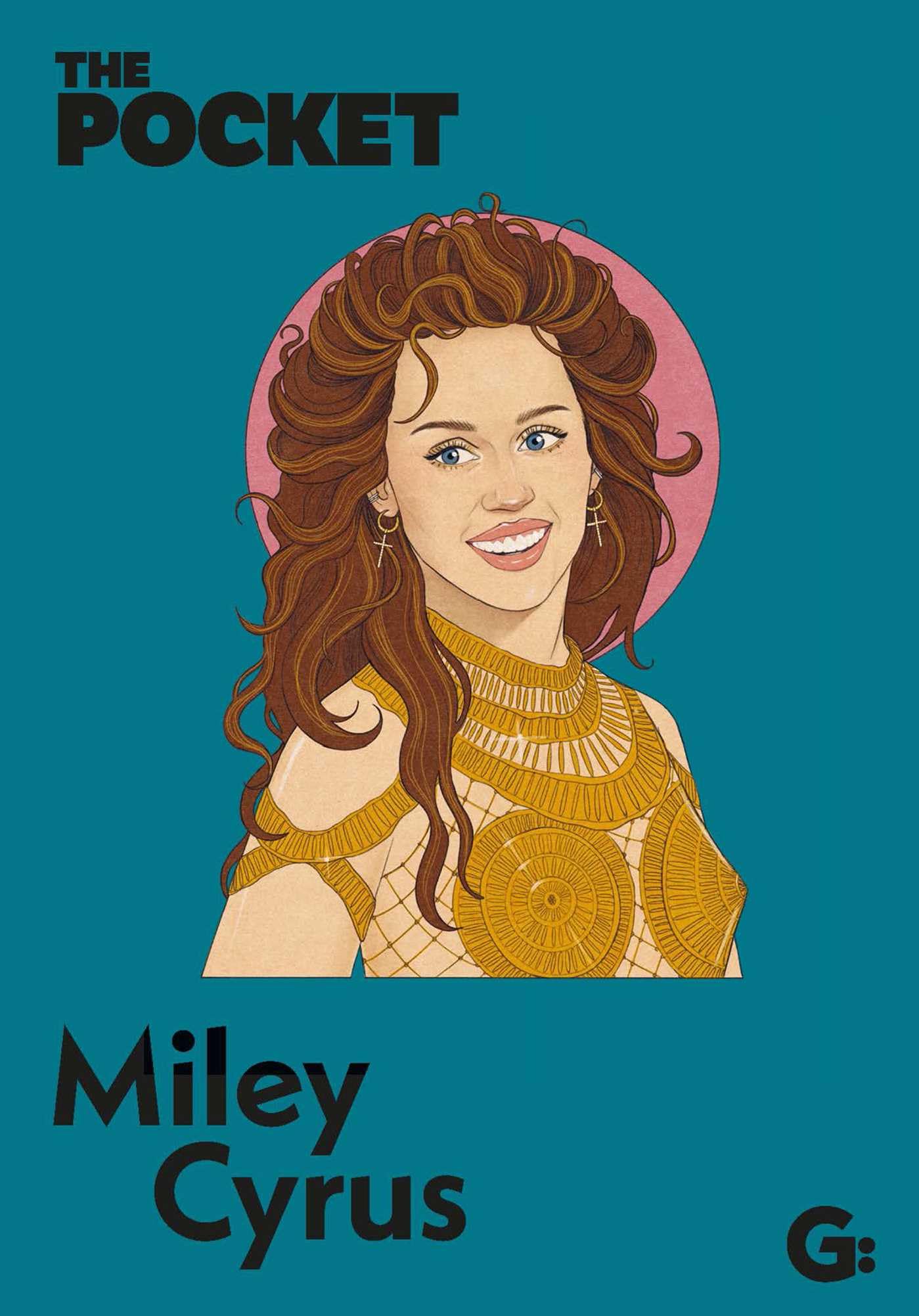 The Pocket Miley Cyrus (Gemini Pockets) The Pocket Miley Cyrus (Gemini Pockets)