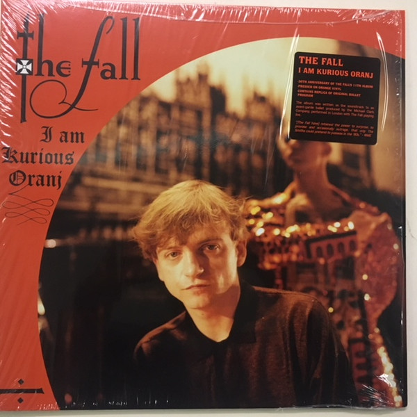 The Fall - I Am Kurious Oranj The Fall - I Am Kurious Oranj