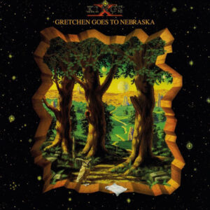 King's X - Gretchen Goes To Nebraska
