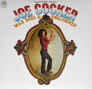 Joe Cocker - Mad Dogs & Englishmen [2LP]