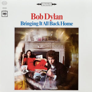 Bob Dylan - Bringing It All Back Home