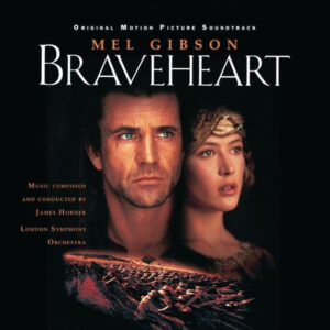 James Horner - Braveheart (Original Motion Picture Soundtrack) [2LP]