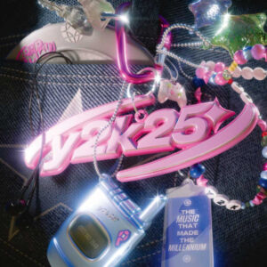Various - Y2K25: The Music That Made The Millennium