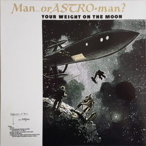Man Or Astro-Man? - Your Weight On The Moon