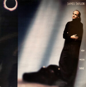 James Taylor (2) - New Moon Shine
