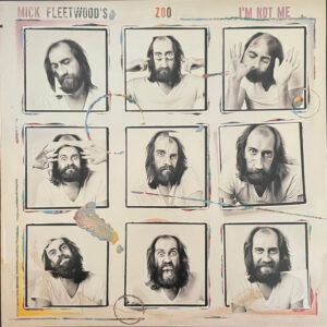 Mick Fleetwood's Zoo - I'm Not Me