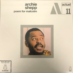 Archie Shepp - Poem For Malcolm