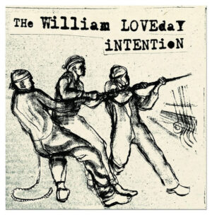 The William Loveday Intention - The Rope Puller (Alt Version) c/w Truth Dont Matter To Her No More (Reprise)
