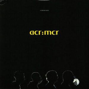 A Certain Ratio - acr:mcr [2LP]