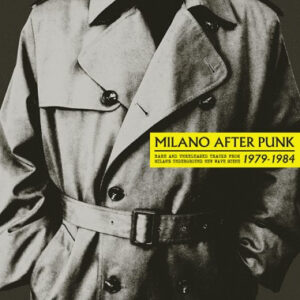 Various - Milano After Punk 1979-1984