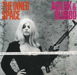 Inner Space - Agilok & Blubbo