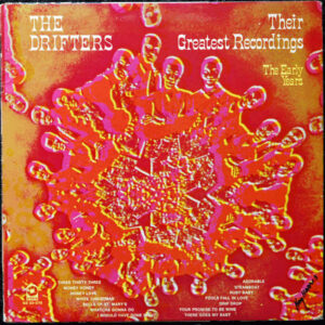 The Drifters - Their Greatest Recordings, The Early Years