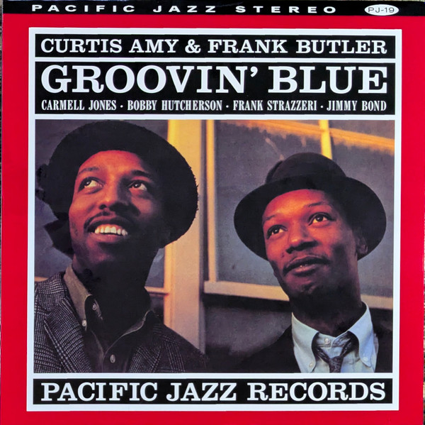 Curtis Amy & Frank Butler – Groovin' Blue Curtis Amy & Frank Butler – Groovin' Blue