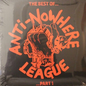 Anti-Nowhere League - The Best Of...Anti-Nowhere League ... Part 1 [2LP] Transparent Red