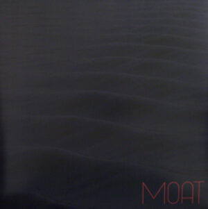 Moat - Moat