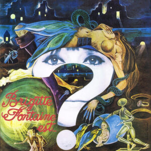 Brigitte Fontaine - Brigitte Fontaine Est...Folle