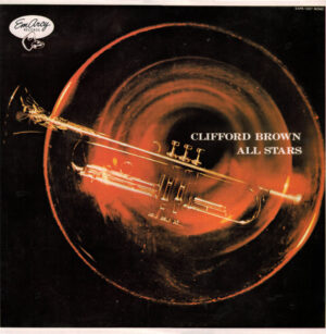 Clifford Brown All Stars - Clifford Brown All Stars