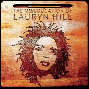 Lauryn Hill - The Miseducation Of Lauryn Hill [CD]