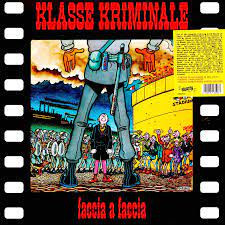 Klasse Kriminale - Faccia A Faccia