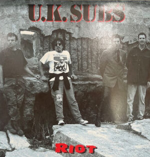 UK Subs - Riot