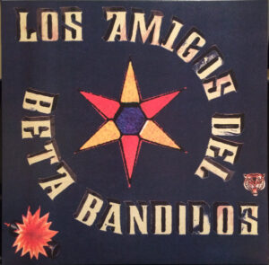 The Beta Band - Los Amigos Del Beta Bandidos