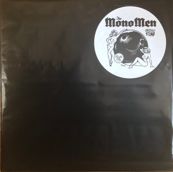 The Mono Men - Cross Alley Stomp The Mono Men - Cross Alley Stomp