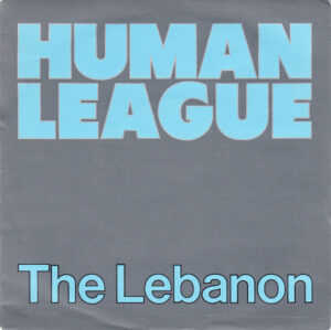 The Human League - The Lebanon
