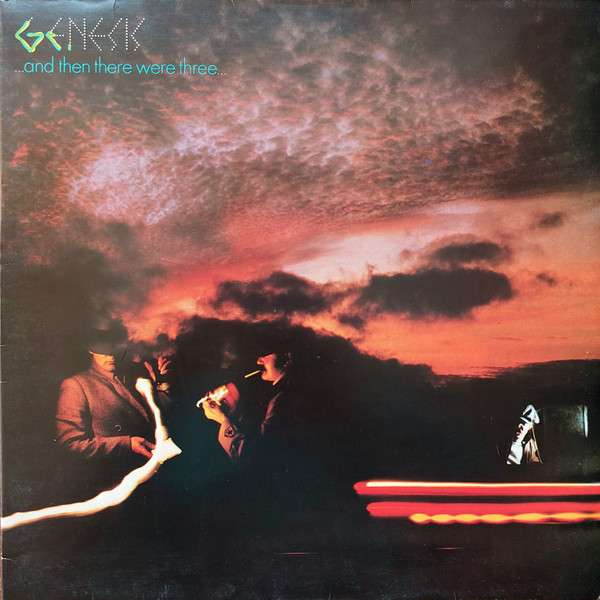 Genesis - ...And Then There Were Three... Genesis - ...And Then There Were Three...
