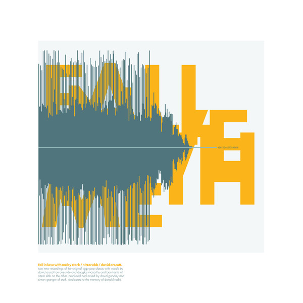 Stark / Nitzer Ebb / David Arscott – Fall In Love With Me Stark / Nitzer Ebb / David Arscott – Fall In Love With Me