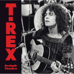 T. Rex - Cockpit Theatre