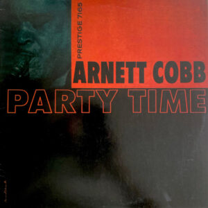 Arnett Cobb - Party Time