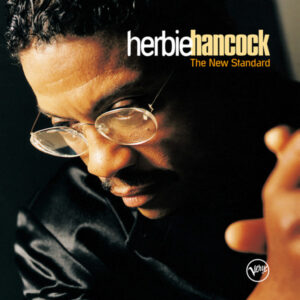 Herbie Hancock - The New Standard [2LP]