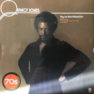 Quincy Jones - You've Got It Bad Girl [Gold Vinyl]