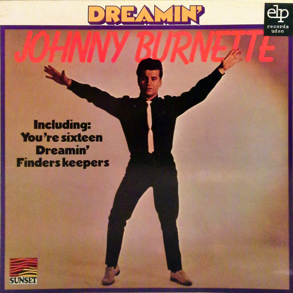 Johnny Burnette - Dreamin' Johnny Burnette - Dreamin'