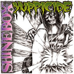 Yuppicide - Shinebox